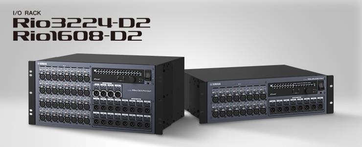 全新 Rio3224-D2 和 Rio1608-D2 Dante I/O 接口箱全面升级音质、可靠性以及可视化体验