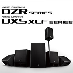新一代环球360扩声音箱发布：全新 DZR/DXS-XLF（有源）、CZR/CXS-XLF（无源）音箱与超低音音箱